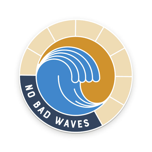 No Bad Waves Sticker